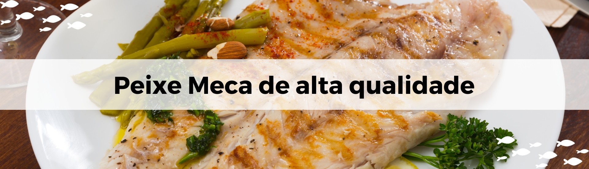 Peixe Meca de alta qualidade